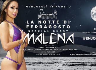 Mercoledì La notte di Ferragosto _special guest Malena_ Samanabeach!
