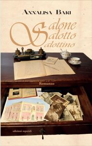 "Salone, salotto, salottino", alla Feltrinelli di Lecce la presentazione del romanzo di Annalisa Bari - Corriere Salentino