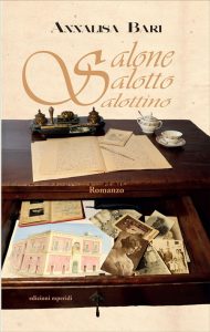 “Salone, salotto, salottino”, a Monteroni la presentazione del romanzo di Annalisa Bari - Corriere Salentino