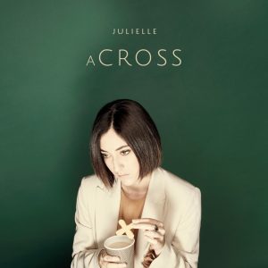 Julielle e il suo “aCROSS” raccontato in anteprima. Da bambina prodigio al primo Ep tutto suo - Corriere Salentino