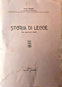 Figli del Salento: In ricordo di Pietro Palumbo che illuminò la storia di Lecce e della Terra d’Otranto - Corriere Salentino