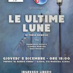 Giovedì 19 dicembre "Le ultime lune" in scena al Barrio Verde di Alezio - Corriere Salentino