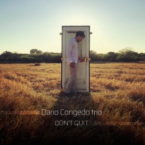 In uscita "Don’t quit", il nuovo album di Dario Congedo - Corriere Salentino
