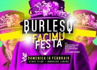 La Domenica Pomeriggio Burlesq #FacimuFesta