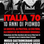 "Italia 70", al Museo Castromediano la proiezione del lungometraggio vincitore del "Festival del Cinema Invisibile" - Corriere Salentino