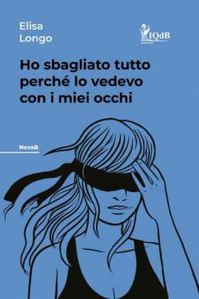 Parole e libri: "Ho sbagliato tutto perché lo vedevo con i miei occhi" di Elisa Longo - Corriere Salentino