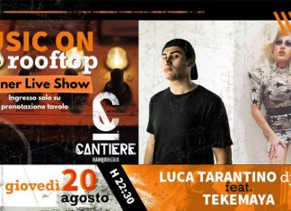 Dinner Live Show con Luca Tarantino & Tekemaya @Cantiere