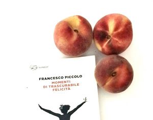 Pagine Gitane: “Momenti di trascurabile felicità” di Francesco Piccolo