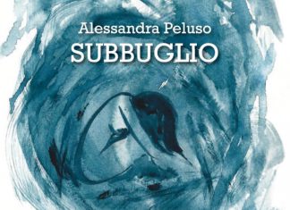 “Subbuglio”, la nuova raccolta poetica di Alessandra Peluso