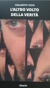 “L’altro volto della verità”, il Salento fa da sfondo al thriller di Coalberto Testa - Corriere Salentino