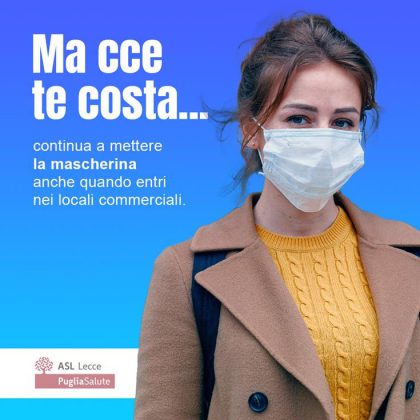 "Ma cce te costa": la campagna dell'Asl Lecce per l'uso corretto della mascherina - Corriere Salentino