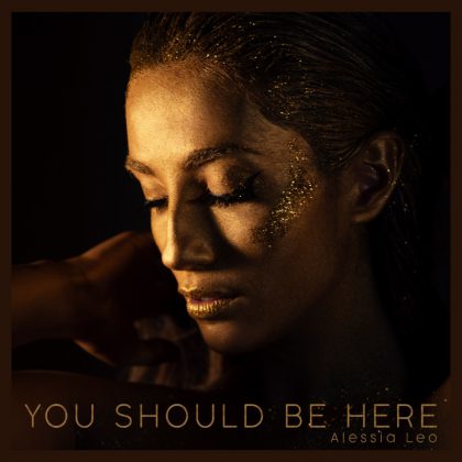 “You should be here”, in uscita il nuovo brano della cantante salentina Alessia Leo - Corriere Salentino