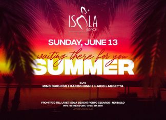 Isola Beach – Summer 2021