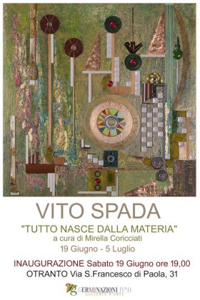 “Tutto nasce dalla materia”: Germinazioni IVª.0 riparte da Otranto con la personale di Vito Spada - Corriere Salentino
