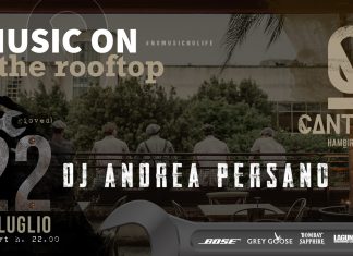 Andrea Persano dj set on the rooftop live – Cantiere