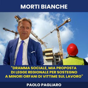 Morti bianche, Pagliaro: "Dramma sociale, mia proposta di legge regionale per sostegno a minori orfani di vittime sul lavoro" - Corriere Salentino