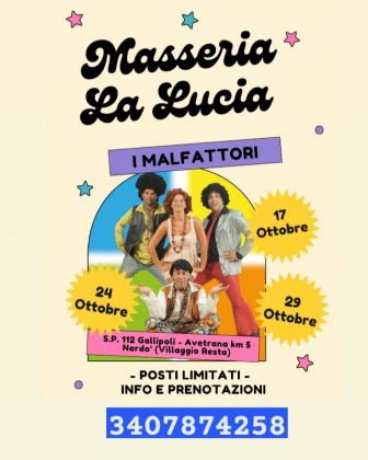 "I Malfattori" alla Masseria La Lucia - Corriere Salentino