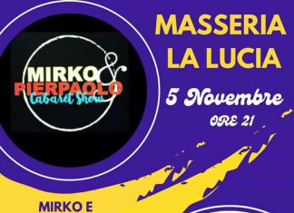 Il cabaret della Masseria La Lucia