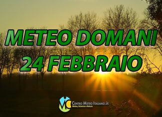 Le previsioni meteo di oggi 24 febbraio 2022