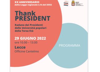 L’assessore Leo lancia il primo raduno dei Presidenti delle Università delle Terza Età della Puglia “Thank President”: domani mercoledì 29 giugno ore 10 alle Officine Cantelmo di Lecce