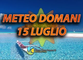 Le previsioni meteo di oggi 15 luglio 2022