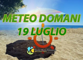 Le previsioni meteo di oggi 19 luglio 2022