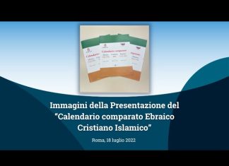 Presentato il calendario comparato Ebraico-Cristiano-Islamico