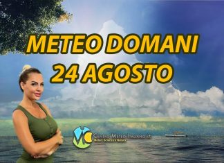 Le previsioni meteo di oggi 24 agosto 2022