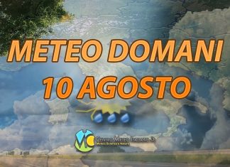 Le previsioni meteo di oggi 10 agosto 2022