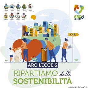 ‘Ripartiamo dalla sostenibilità’: la campagna di comunicazione per i Comuni dell’ARO 6 Lecce - Corriere Salentino