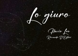 “Lo Giuro” il nuovo singolo di Flavio Leo e Riccardo D’Ostuni