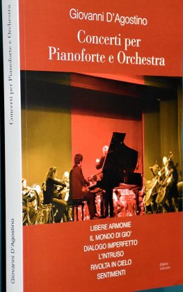 Un Medico, Giovanni D’Agostino e le sue Composizioni Musicali, questa sera in Concerto a Campi Salentina sotto il segno di un genio, Carmelo Bene - Corriere Salentino