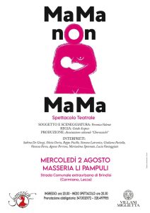 “MaMa non MaMa”, il teatro per raccontare la maternità senza finzioni - Corriere Salentino