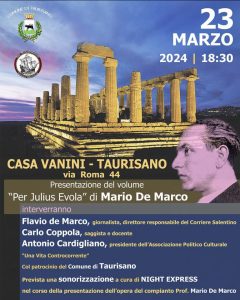 Carlo Coppola, Evola sperimentatore, il 23 Marzo a Taurisano per discutere di una delle figure più controverse del Novecento - Corriere Salentino