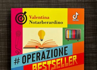 Venerdì 8 e sabato 9 marzo Valentina Notarberardino presenta “Operazione bestseller. Dietro le quinte del successo editoriale” a Cutrofiano, Lecce e Alessano