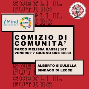 Da luogo trascurato a simbolo di rinascita: il Parco Melissa Bassi ospita il comizio finale di Siculella - Corriere Salentino