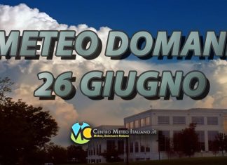 Le previsioni meteo di domani 26 giugno 2024