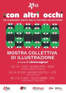 “Con altri occhi”: a Lecce un glossario visivo della cultura palestinese. L'incontro "Gaza" in programma al Convitto Palmieri - Corriere Salentino