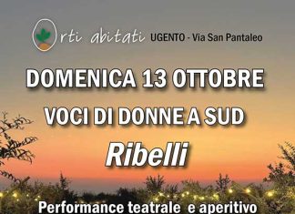 Voci di donne a Sud, domenica 13 ottobre a Ugento “Ribelli”