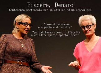 “Piacere, Denaro” la Conferenza Spettacolo sulla dipendenza finanziaria della donna a Martignano il 13 novembre