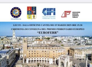 Tutto pronto per la consegna del Premio Ferroviario Europeo “EUROFERR” a Lecce