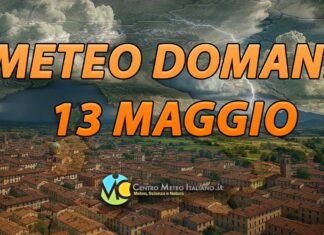 Le previsioni meteo di domani 13 maggio