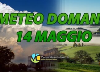 Le previsioni meteo di domani 14 maggio
