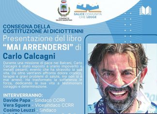“Mai arrendersi” a Salice Salentino la testimonianza di Carlo Calcagni. Consegna della Costituzione ai neo 18enni