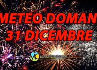 Le previsioni meteo di domani 31 dicembre