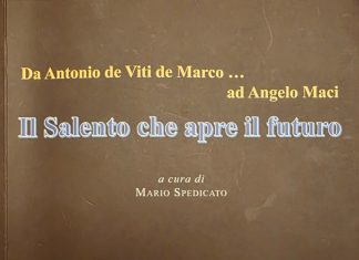 Il Salento che apre il futuro. Da Antonio De Viti de Marco ad Angelo Maci