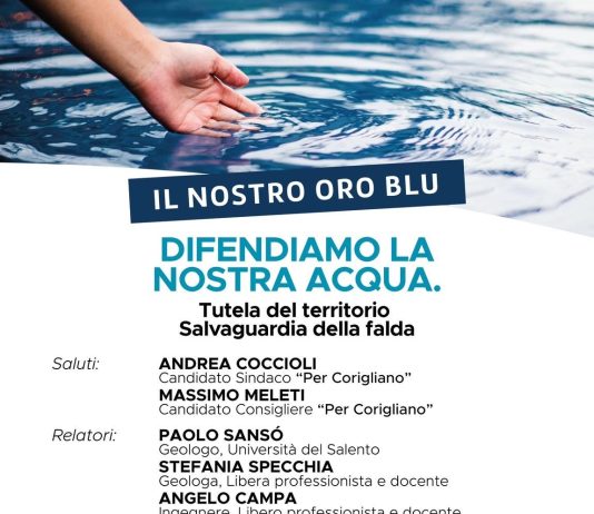 Corigliano d’Otranto e l’oro blu: la falda che serve 46 comuni è a rischio. Domani sera se ne parla con gli esperti