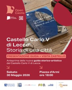  "Castello Carlo V di Lecce. Storia di una città", la nuova guida firmata Open Castle - Corriere Salentino