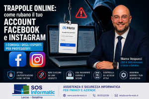 Facebook e Instagram sotto attacco: le nuove trappole digitali che rubano account e dati personali - Corriere Salentino