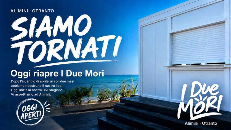 Le fiamme non hanno fermato I Due Mori: oggi la grande riapertura ad Alimini - Corriere Salentino